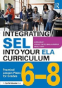 Integrating Sel Into Your Ela Curriculum - Preview