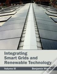 Integrating Smart Grids And Renewable Technology