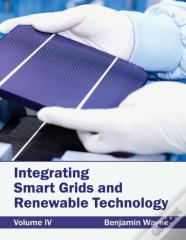 Integrating Smart Grids And Renewable Technology