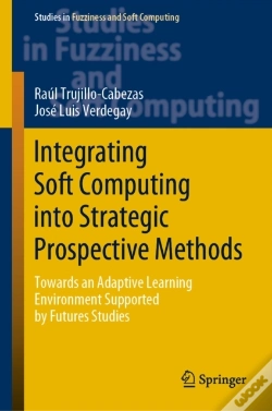 Capa do artigo Integrating Soft Computing Into Strategic Prospective Methods
