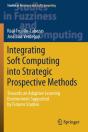 Integrating Soft Computing Into Strategic Prospective Methods - Preview