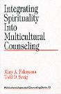 Integrating Spirituality Into Multicultural Counseling - Preview