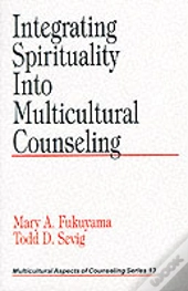 Integrating Spirituality Into Multicultural Counseling