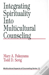 Integrating Spirituality Into Multicultural Counseling