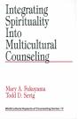Integrating Spirituality Into Multicultural Counseling - Preview
