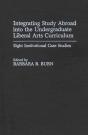 Integrating Study Abroad Into The Undergraduate Liberal Arts Curriculum - Preview