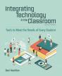 Integrating Technology In The Classroom - Preview