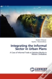 Integrating The Informal Sector In Urban Plans