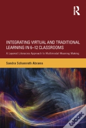 Capa do artigo Integrating Virtual And Traditional Learning In 6-12 Classrooms