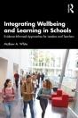 Integrating Wellbeing And Learning In Schools - Preview
