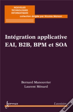 Capa do artigo Intégration Applicative Eai, B2b, Bpm Et Soa