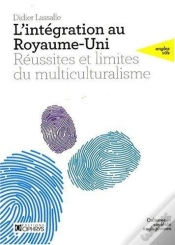 Capa do artigo Intégration Au Royaume-Uni ; Réussite Et Limites Du Multiculturalisme