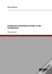 Integration Behinderter Kinder In Die Grundschule