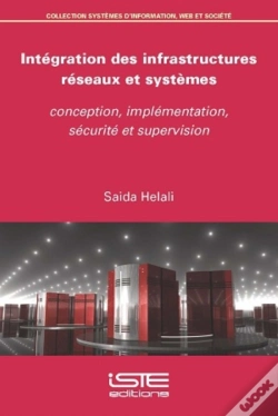 Capa do artigo Integration Des Infrastructures Reseaux Et Systemes