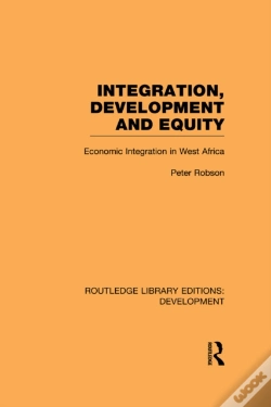 Capa do artigo Integration, Development And Equity: Economic Integration In West Africa