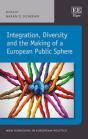 Integration, Diversity And The Making Of A European Public Sphere - Preview