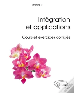 Capa do artigo Intégration Et Applications - Cours Et Exercices Corrigés