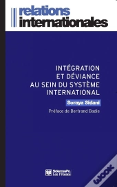 Intégration Et Déviance Au Sein Du Système International