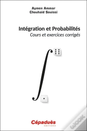 Capa do artigo Intégration Et Probabilités : Cours Et Exercices Corrigés