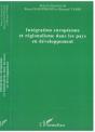 Integration Europeenne Et Regionalisme Dans Les Pays En Developpement - Preview