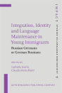Integration, Identity And Language Maintenance In Young Immigrants - Preview