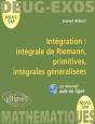 Intégration Intégrale De Riemann, Primitives, Intégrales Généralisées - Preview
