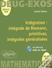 Capa do artigo Intégration Intégrale De Riemann, Primitives, Intégrales Généralisées