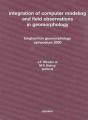 Integration Of Computer Modeling And Field Observations In Geomorphology - Preview