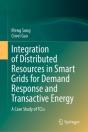 Integration Of Distributed Resources In Smart Grids For Demand Response And Transactive Energy - Preview