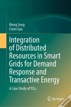 Capa do artigo Integration Of Distributed Resources In Smart Grids For Demand Response And Transactive Energy