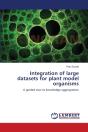 Integration Of Large Datasets For Plant Model Organisms - Preview