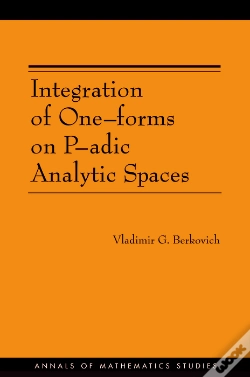 Capa do artigo Integration Of One-Forms On P-Adic Analytic Spaces