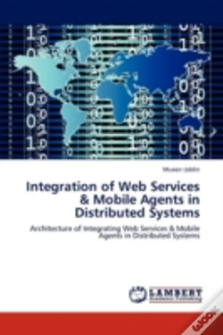 Capa do artigo Integration Of Web Services & Mobile Agents In Distributed Systems
