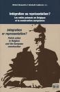 Integration Ou Reprsentation ? ; Les Exiles Polonais En Belgique Et La Construction Europeenne  - Preview
