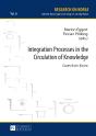 Integration Processes In The Circulation Of Knowledge - Preview