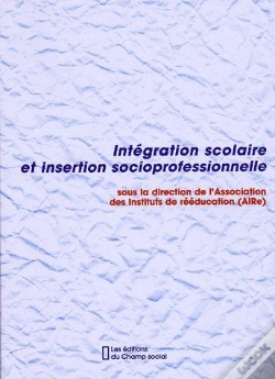 Capa do artigo Integration Scolaire Et Insertion Socioprofessionnelle