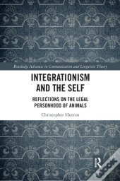 Integrationism And The Self