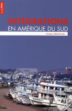 Capa do artigo Intégrations En Amérique Du Sud