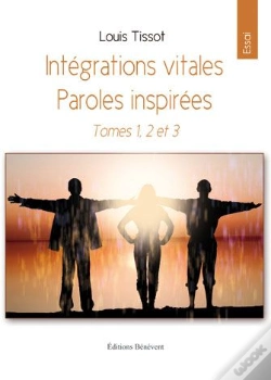Capa do artigo Intégrations Vitales ; Paroles Inspirées ; T.1 À T.3