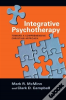 Integrative Psychotherapy Â€“ Toward A Comprehensive Christian Approach