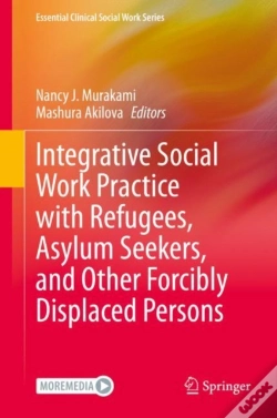 Capa do artigo Integrative Social Work Practice With Refugees, Asylum Seekers, And Other Forcibly Displaced Persons