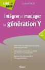 Integrer Et Manager La Generation Y 2e Edt - Preview