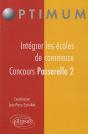 Intégrer Les Écoles De Commerce - Concours Passerelle 2 - Preview