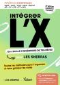 Intégrer L'X Ou L'École D'Ingénieurs De Tes Rêves Avec Les Sherpas : Classes Prépas Scientifiques Mpsi - Pcsi - Ptsi - Mpi - Mp - Pc - Psi - Pt -Bcpst - Preview