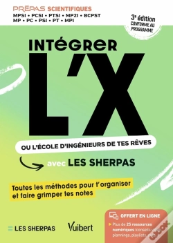 Capa do artigo Intégrer L'X Ou L'École D'Ingénieurs De Tes Rêves Avec Les Sherpas : Classes Prépas Scientifiques Mpsi - Pcsi - Ptsi - Mpi - Mp - Pc - Psi - Pt -Bcpst