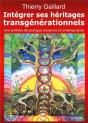 Intégrer Ses Héritages Transgénérationnels - Preview
