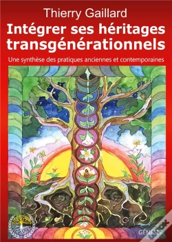 Capa do artigo Intégrer Ses Héritages Transgénérationnels