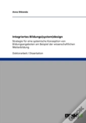 Integriertes Bildungs(System)Design