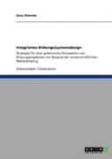Integriertes Bildungs(System)Design