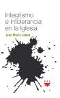 Integrismo E Intolerancia En La Iglesia - Preview